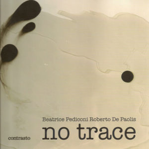 PEDICONI/DE PAOLIS. No trace